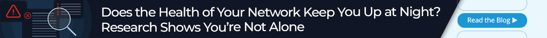 Slim Jim_Blog_Does the Health of Your Network Keep You Up at Night_