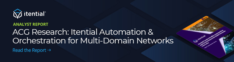 Blog Banner_Analyst Report_ACG Research Analyst Report: ACG Research: Itential Automation and Orchestration for Multi-Domain Networks