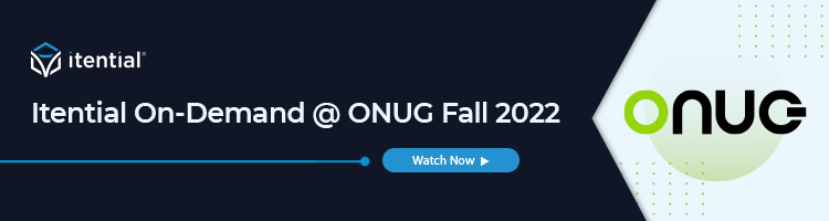 Blog Banner_ONUG Fall 2022 Itential On-Demand at ONUG Fall 2022