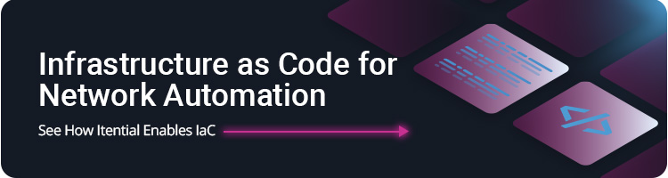 Blog Banner_IaC Page Infrastructure as Code for Network Automation. See how Itential enables IAC