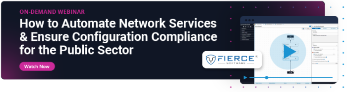 BLOG CTA-How to Automate Network Services & Ensure Configuration Compliance for the Public Sector How to Automate Network Services & Ensure Configuration Compliance for the Public Sector