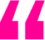 Quote-Pink